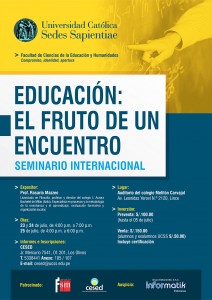Seminario Internacional EDUCACIÓN FRUTO DE UN ENCUENTRO