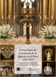 Cronologia de la Historia de la Iglesia en el Perú (1492-1999)