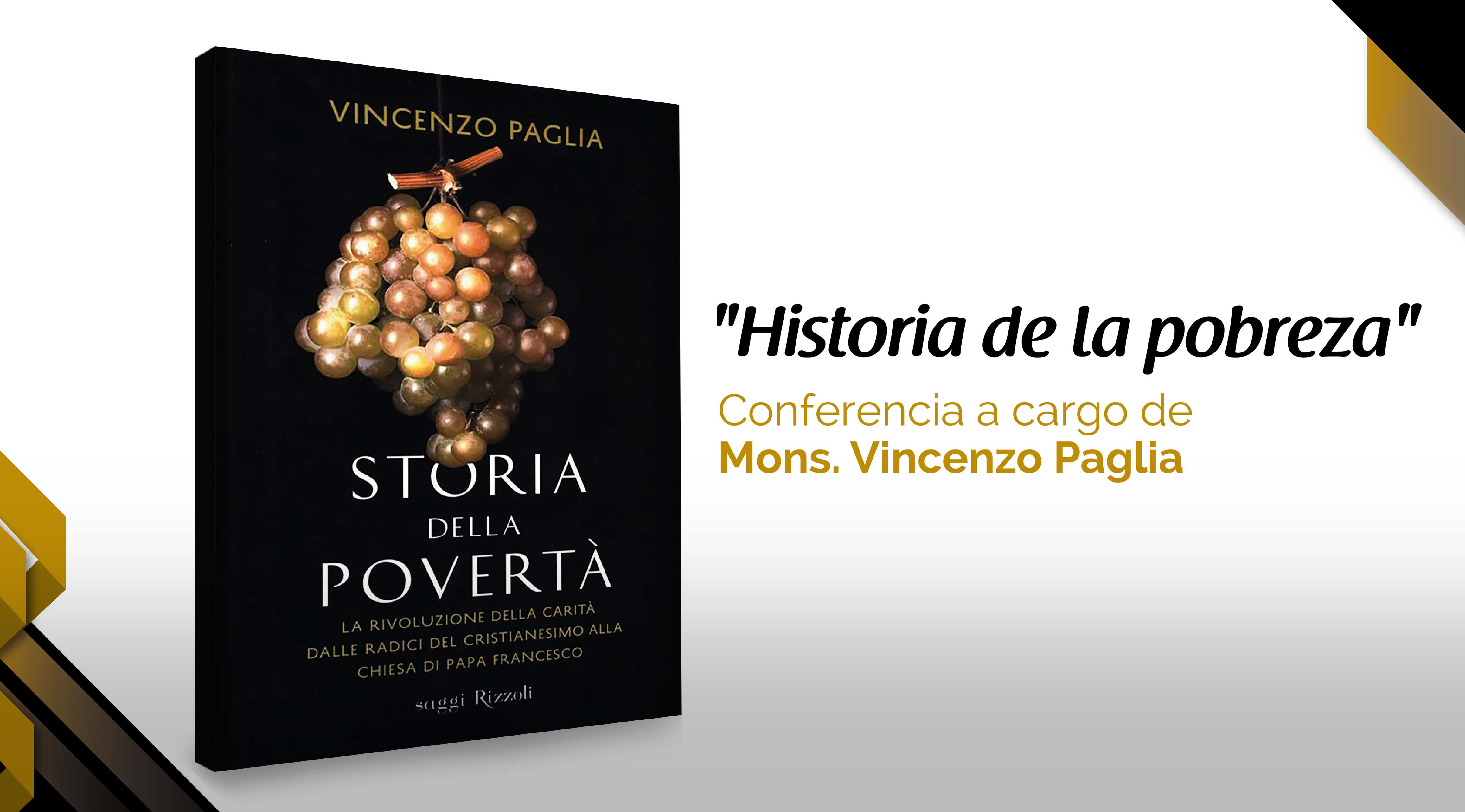 Vicerrector UCSS presentará libro “Historia de la Pobreza” de Mons. Vincenzo Paglia. 