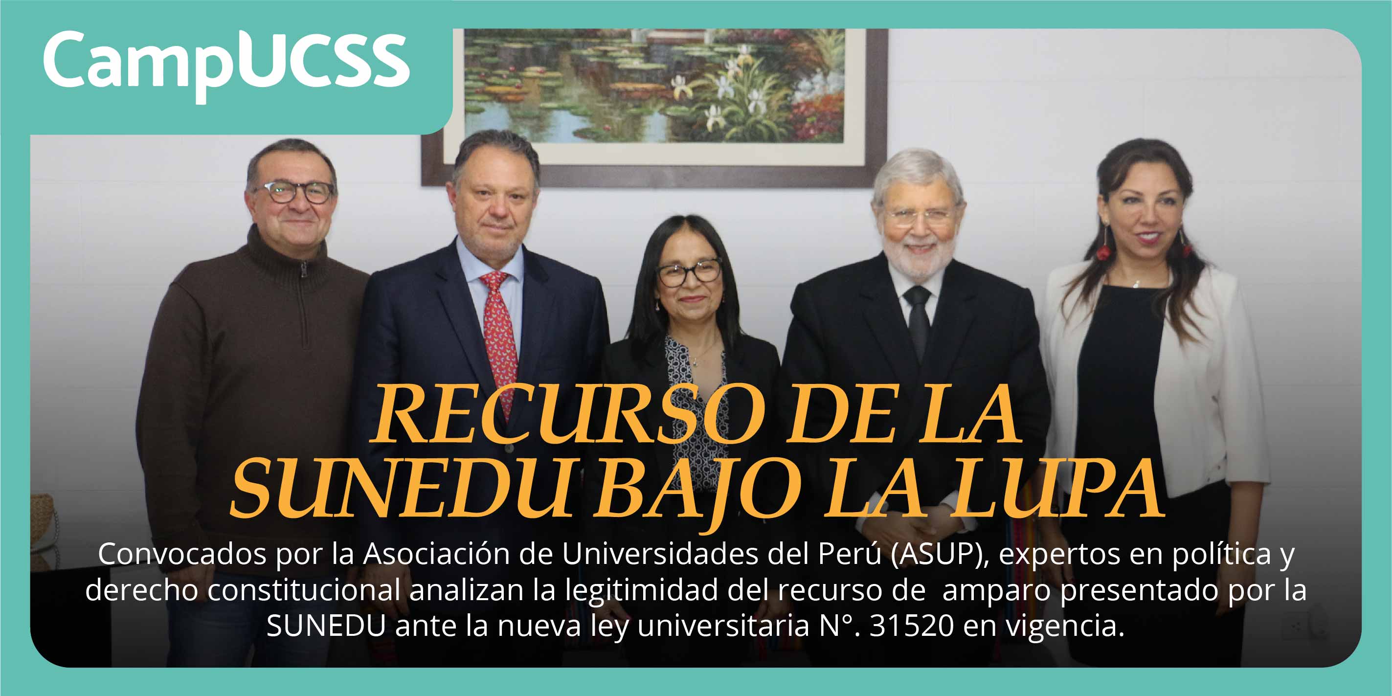 RECURSO DE LA SUNEDU BAJO LA LUPA CampUCSS